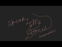 Thumbnail for the Land Of Talk - Speak to Me Bones link, provided by host site