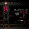 Thumbnail for the Dillon Chase - Speak Up, Vol. 3 link, provided by host site