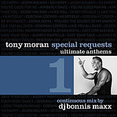 Thumbnail for the Tony Moran - Special Requests / Ultimate Anthems Vol. 1 (Continuous Mix) link, provided by host site