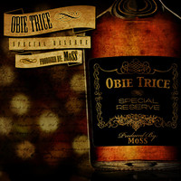 Thumbnail for the Obie Trice - Special Reserve link, provided by host site