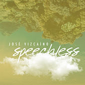 Thumbnail for the Jose Vizcaino - Speechless link, provided by host site