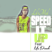 Thumbnail for the Lil Mel - Speed It up link, provided by host site