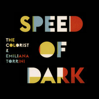 Thumbnail for the The Colorist - Speed Of Dark link, provided by host site