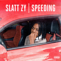 Thumbnail for the Slatt Zy - Speeding link, provided by host site