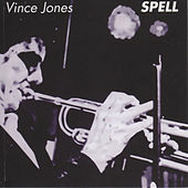 Thumbnail for the Vince Jones - Spell link, provided by host site