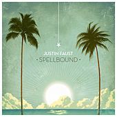 Thumbnail for the Justin Faust - Spellbound link, provided by host site