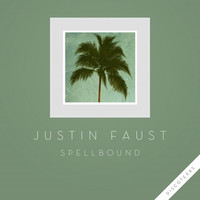 Thumbnail for the Justin Faust - Spellbound link, provided by host site