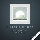 Thumbnail for the Justin Faust - Spellbound Remixes link, provided by host site
