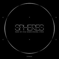 Thumbnail for the Kyle Dixon - Spheres (Original Score) link, provided by host site