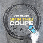 Thumbnail for the Abra Cadabra - Spin This Coupe link, provided by host site