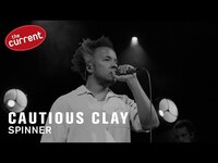 Thumbnail for the Cautious Clay - Spinner (live performance for The Current) link, provided by host site