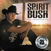 Thumbnail for the Lee Kernaghan - Spirit Of The Bush (Remastered) link, provided by host site