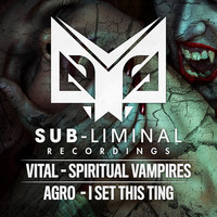 Thumbnail for the Vital - Spiritual Vampires / I Set This Ting link, provided by host site
