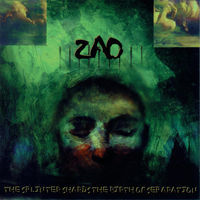 Thumbnail for the Zao - Splinter Shards the Birth of Seperation link, provided by host site