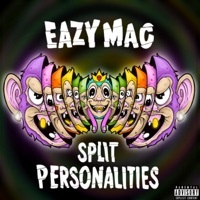 Thumbnail for the Eazy Mac - Split Personalities link, provided by host site