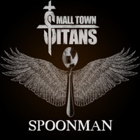 Thumbnail for the Small Town Titans - Spoonman link, provided by host site