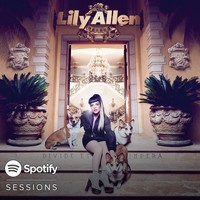 Thumbnail for the Lily Allen - Spotify Sessions link, provided by host site