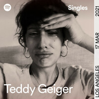 Thumbnail for the Teddy Geiger - Spotify Singles link, provided by host site