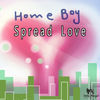 Thumbnail for the Homeboy - Spread Love link, provided by host site