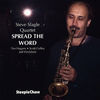 Thumbnail for the Steve Slagle - Spread The Word link, provided by host site