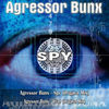 Thumbnail for the Agressor Bunx - Spy link, provided by host site
