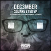 Thumbnail for the Dec3mber - Square Eyed link, provided by host site