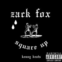 Thumbnail for the Zack Fox - Square Up link, provided by host site