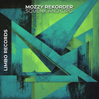 Thumbnail for the Mozzy Rekorder - Squenk & Cipo link, provided by host site