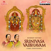 Thumbnail for the Bombay Sisters - Srinivasa Vaibhavam link, provided by host site