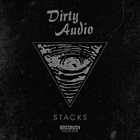 Thumbnail for the Dirty Audio - Stacks link, provided by host site