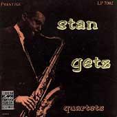 Thumbnail for the Stan Getz - Stan Getz Quartets link, provided by host site