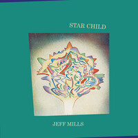 Thumbnail for the Jeff Mills - Star Child link, provided by host site