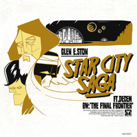 Thumbnail for the Glen E Ston - Star City Saga link, provided by host site