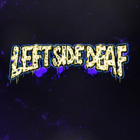 Thumbnail for the Left Side Deaf - Stardust/Without You link, provided by host site