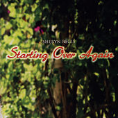 Thumbnail for the Sheryn Regis - Starting Over Again link, provided by host site