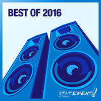 Thumbnail for the Various Artists - Statement! Recordings - Best Of 2016 link, provided by host site