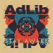 Thumbnail for the Adlib - Stay Awake link, provided by host site