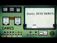 Thumbnail for the Dawes - Stay Down link, provided by host site