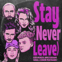 Thumbnail for the Kris Kross Amsterdam - Stay (Never Leave) link, provided by host site