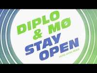 Thumbnail for the Diplo - Stay Open [Akira Akira Remix] {Official Full Stream} link, provided by host site