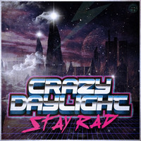 Thumbnail for the Crazy Daylight - Stay Rad link, provided by host site