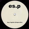 Thumbnail for the ESP - Stay Together link, provided by host site