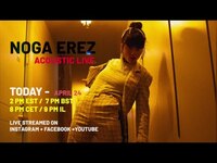 Thumbnail for the Noga Erez - #StayHome and Chill #WithMe - Acoustic Live link, provided by host site