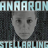 Thumbnail for the Anna Aaron - Stellarling link, provided by host site
