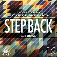 Thumbnail for the Chocolate Puma - Step Back (Get Down) link, provided by host site