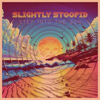 Thumbnail for the Slightly Stoopid - Step Into The Sun link, provided by host site