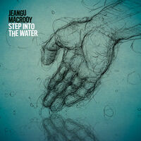 Thumbnail for the Jeangu Macrooy - Step Into The Water link, provided by host site
