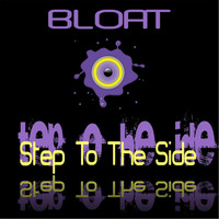 Thumbnail for the Bloat - Step to the Side link, provided by host site