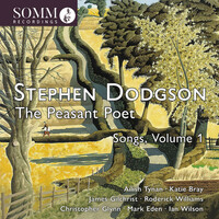 Thumbnail for the Stephen Dodgson - Stephen Dodgson: The Peasant Poet Songs, Vol. 1 link, provided by host site