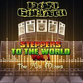 Thumbnail for the Don Goliath - Steppers to the World, Vol. 1 (The 90s Mixes) link, provided by host site